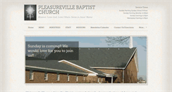 Desktop Screenshot of pleasurevillebaptistchurch.org